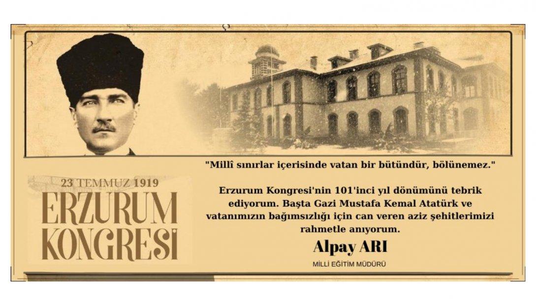 Erzurum Kongresi'nin 101'inci Yıl Dönümü